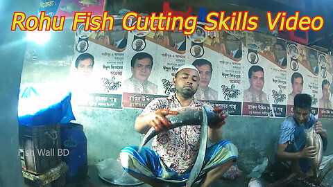 Rohu Fish Cutting Skills In Fish Cutting Market- Rohu Fish Cutting Video- Fish Wall BD