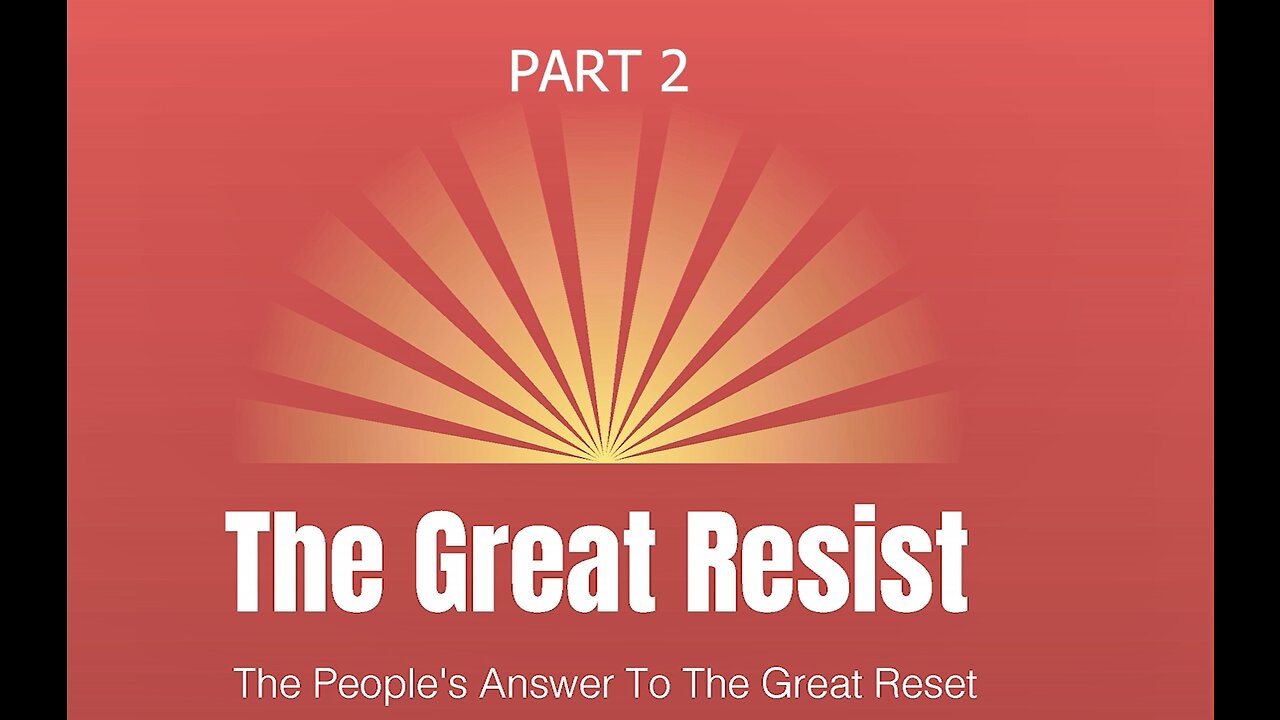 Part-2 The Great Resist Conference.