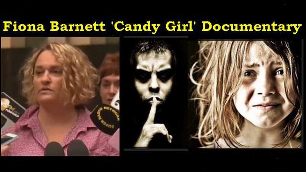 Fiona Barnett Candy Girl CIA MK-ULTRA Pedophile Ritual Abuse Survivor! [Documentary 2015]