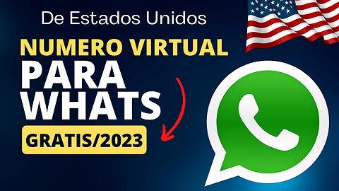 Como crear un número virtual de Estados Unidos para WhatsApp GRATIS | Tutorial (EXPLICADO) 2023