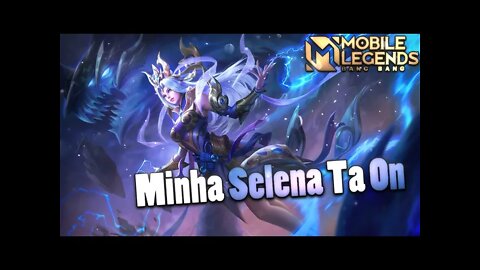 VOLTEI PRO ML? MINHA SELENA AINDA É BRABA | MLBB