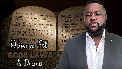 Observe All Of Gods Laws & Decrees