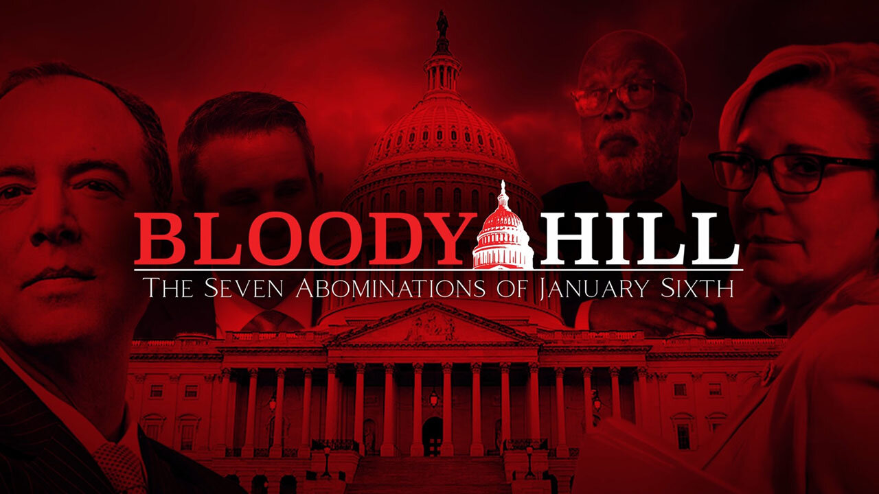 Bloody Hill - The Seven Abominations of January 6th