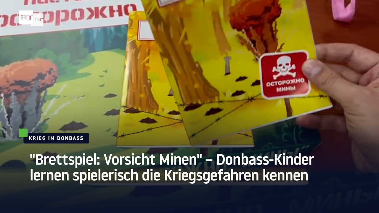 "Brettspiel: Vorsicht Minen" – Donbass-Kinder lernen spielerisch die Kriegsgefahren kennen