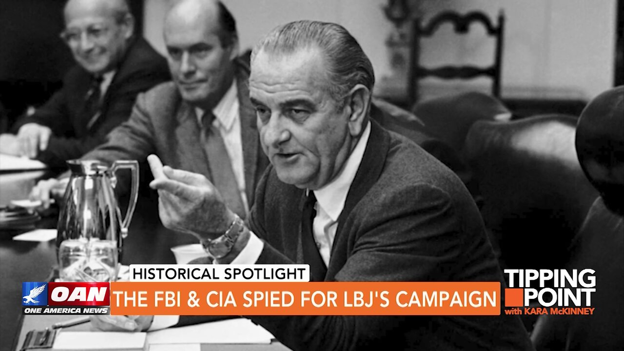 Tipping Point - The FBI & CIA Spied for LBJ's Campaign