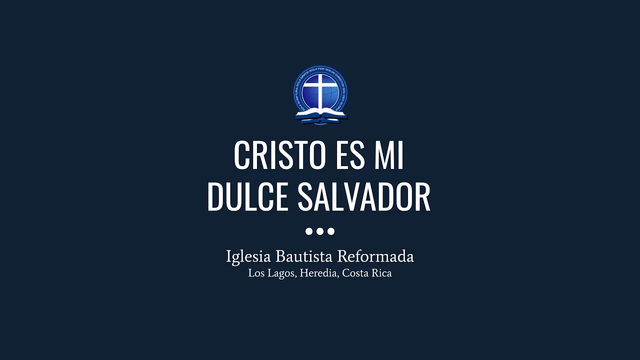 Cristo es mi dulce Salvador