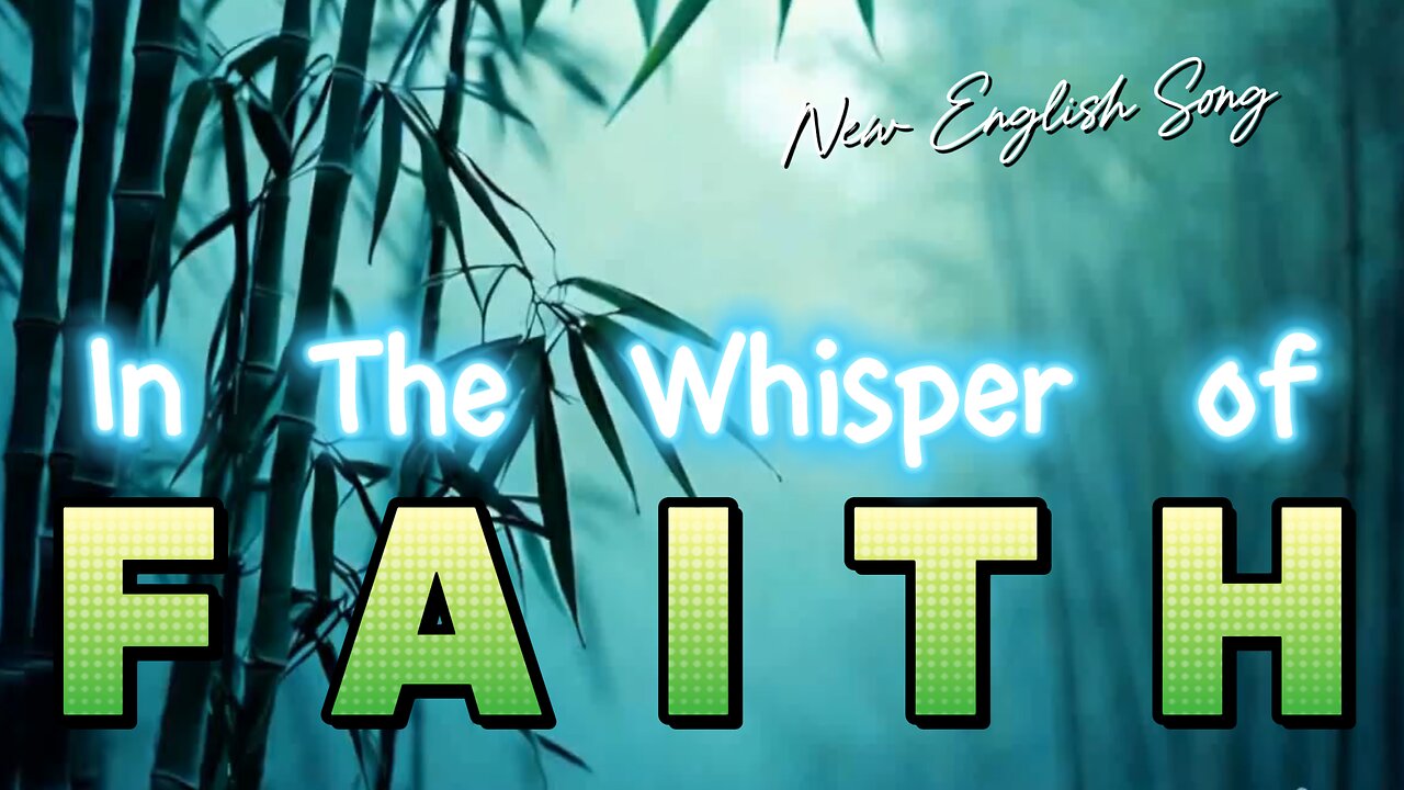 In the Whisper of Faith | English song | New song | Trending song | Sonic Bliss