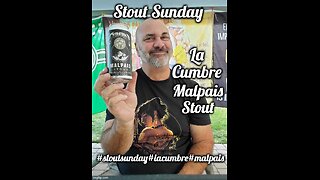 Stout Sunday: La Cumbre Malpais Foreign Style Stout 4.5/5*