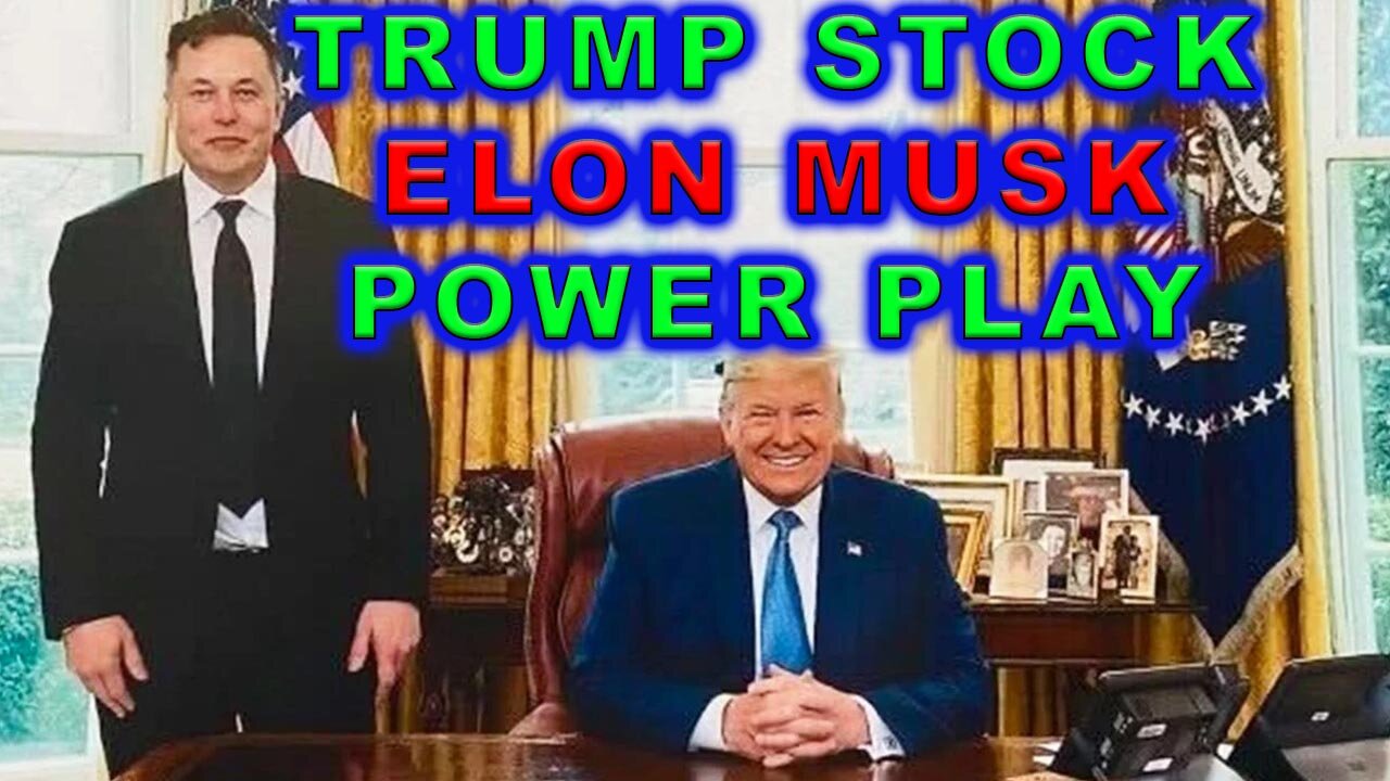 DJT STOCK | ELON MUSK AND TRUTH SOCIAL CONNECTION