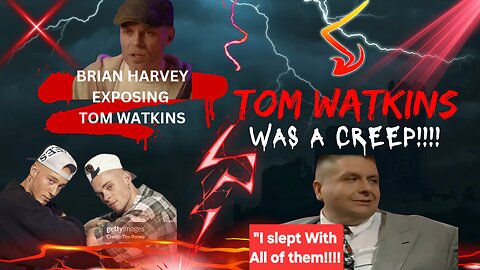 Brian Harvey-Tom Watkins Was A Creep!!