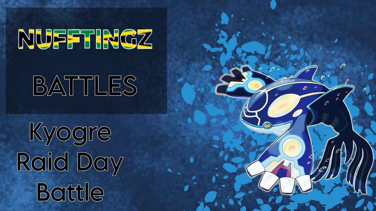 Epic Showdown: Nufftingz Battles Primal Kyogre In 4k 60 FPS Pokémon Go Raid Day On March 17th 2024