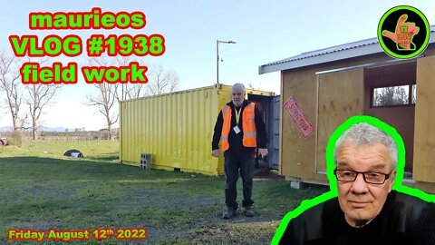 maurieos VLOG #1938 field work
