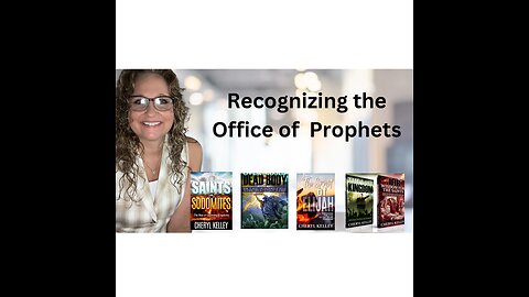 How to Recognize the office of a Prophet: