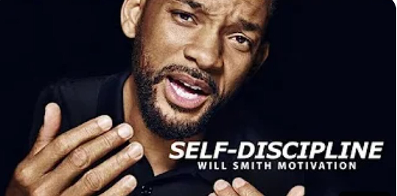 SELF DISCIPLINE - Best Motivational Speech Video (Featuring Will Smith)