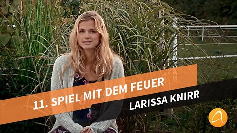 11. Spiel mit dem Feuer # Lebensworte
