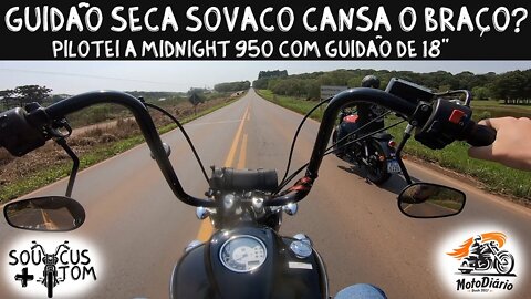 Pilotei a Midnight 950 com guidão Seca Sovaco de 18