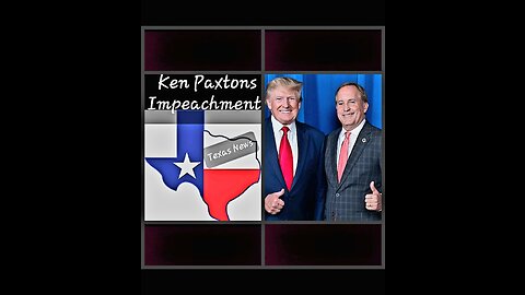 Texas Attorney General Ken Paxton Needs Support