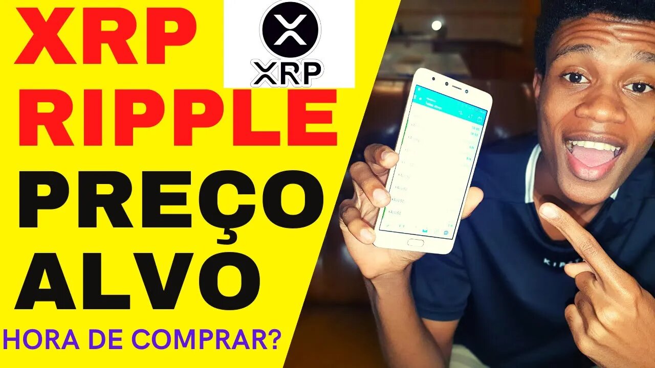 XRP RIPPLE PREÇO ALVO Hora de Comprar XRP RIPLLE?