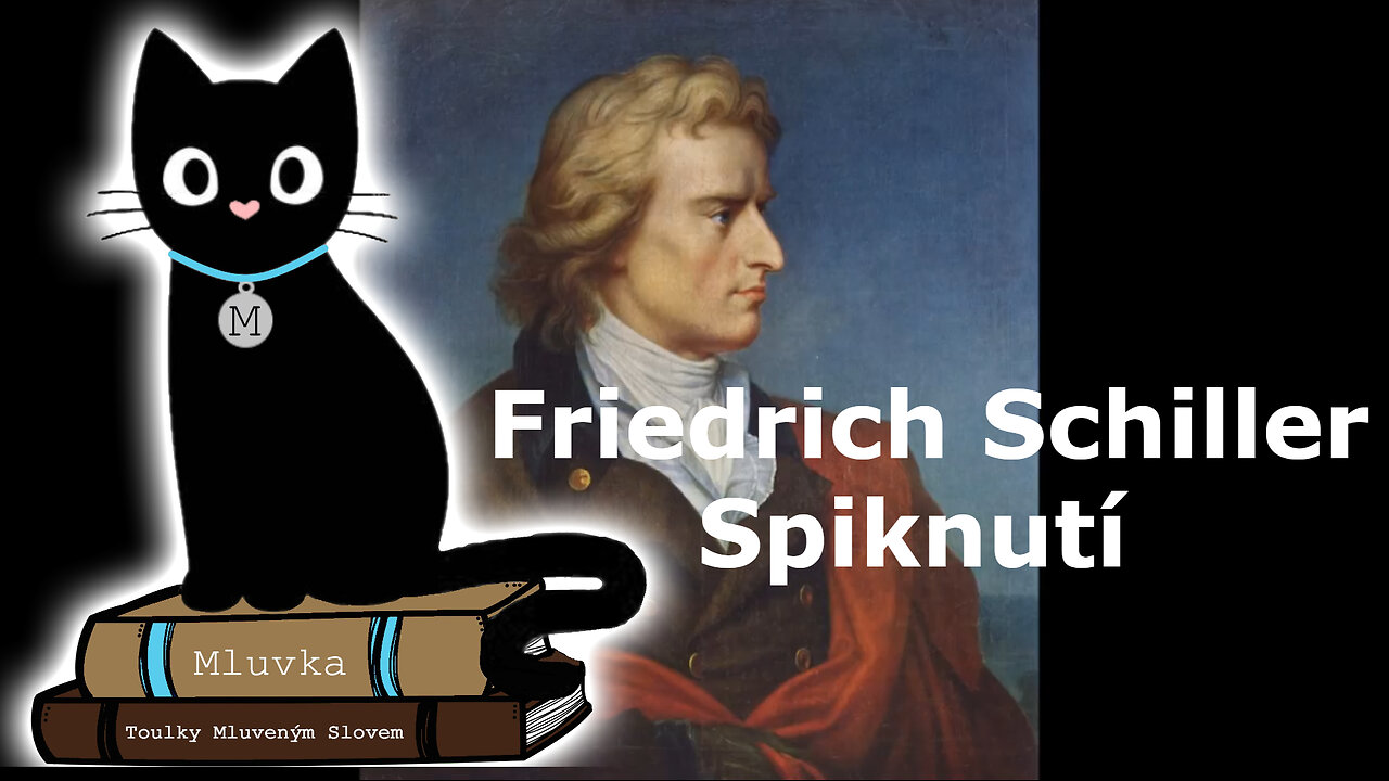 Friedrich Schiller - Spiknutí (Mluvené slovo CZ)