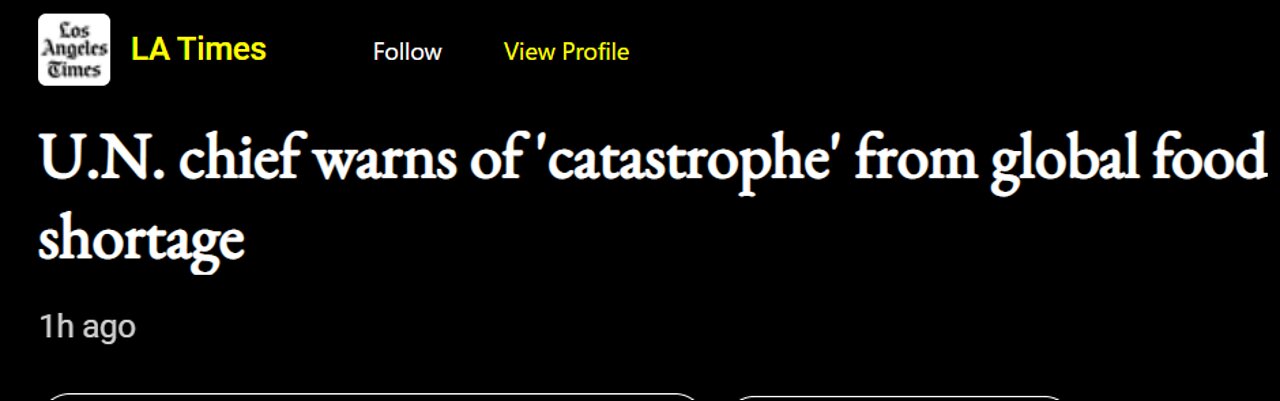 "FOOD SHORTAGES ARE REAL" SAYS THE UNITED NATIONS