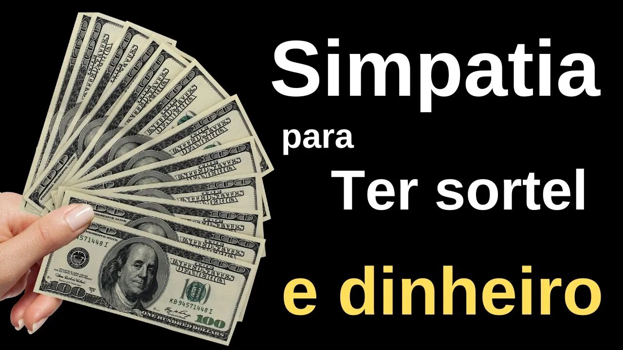 Simpatia para Ter sorte e dinheiro ⚔️⚔️