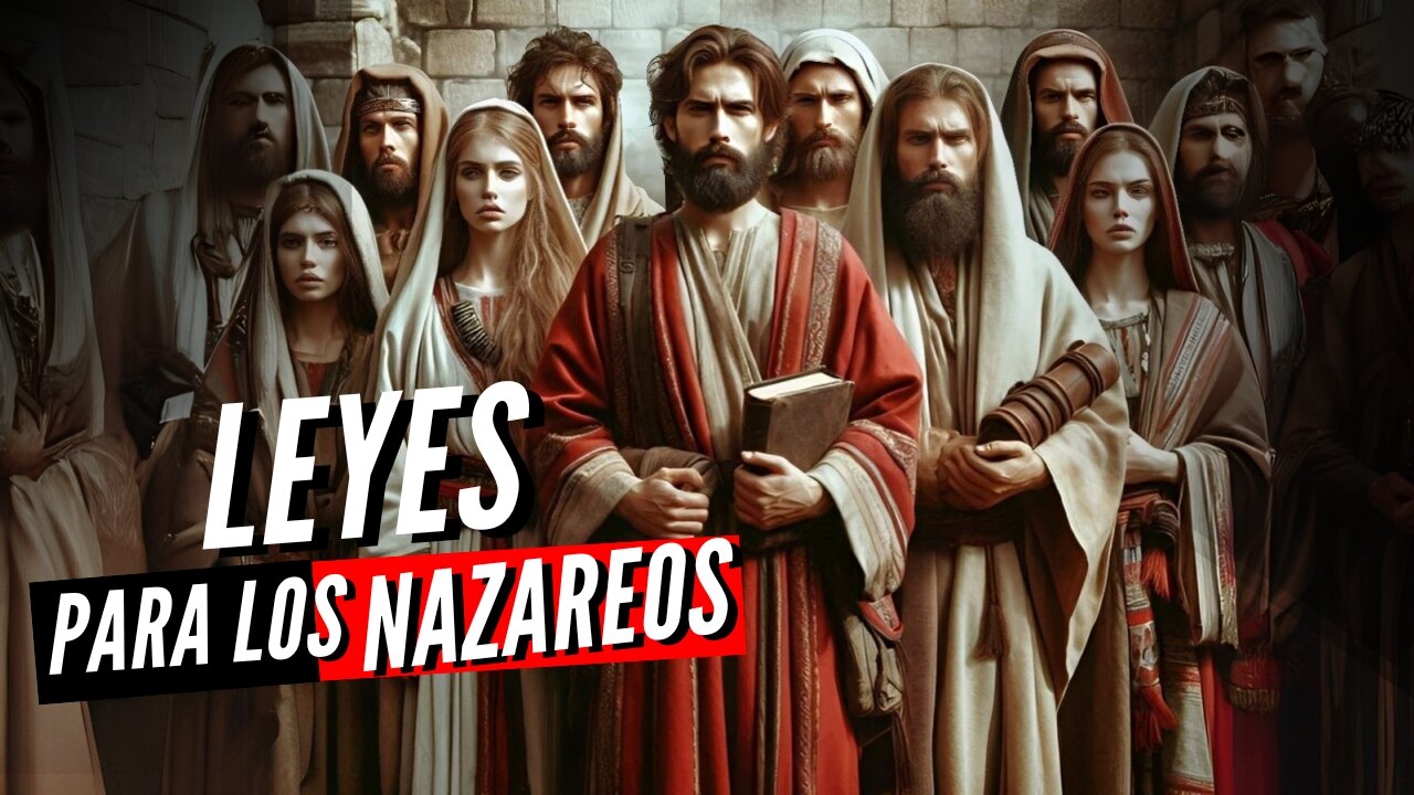 LEYES PARA LOS NAZAREOS