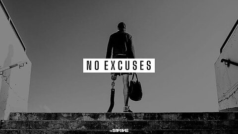 NO EXCUSES | BEST MOTIVATIONAL SPEECH