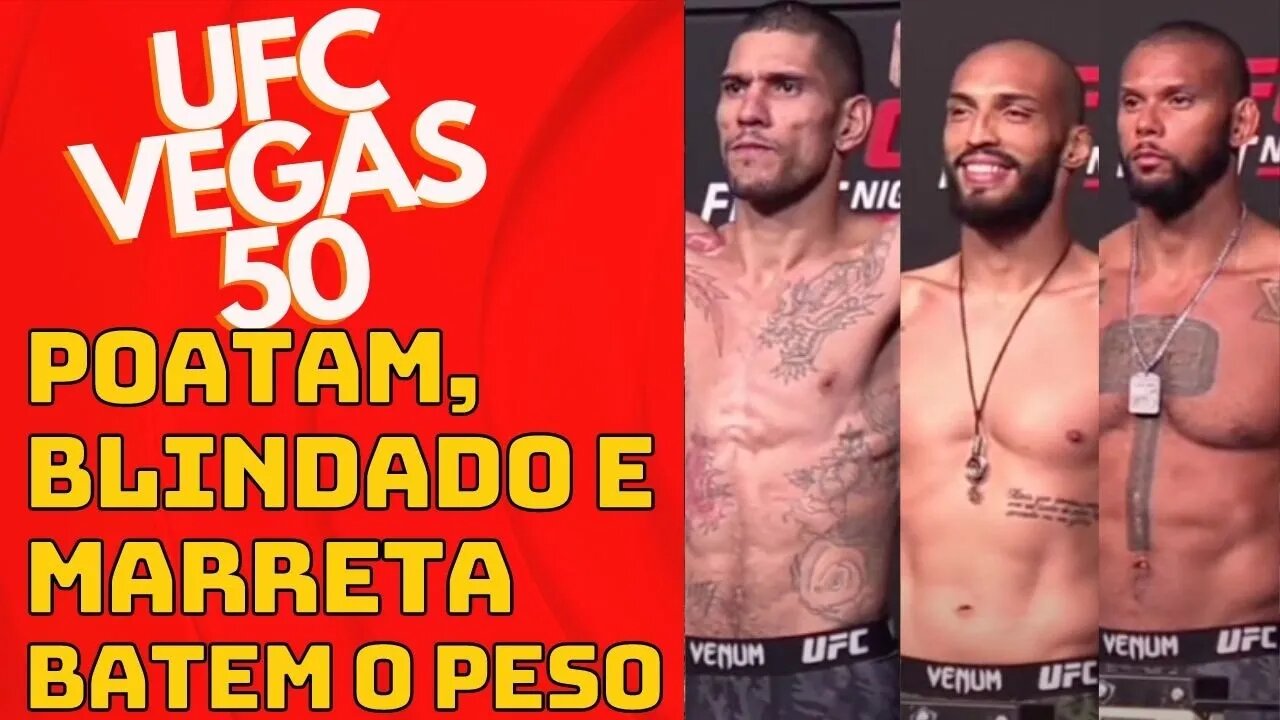 Ufc Vegas 50 - Poatan, Blindado e Marreta bateram o Peso.