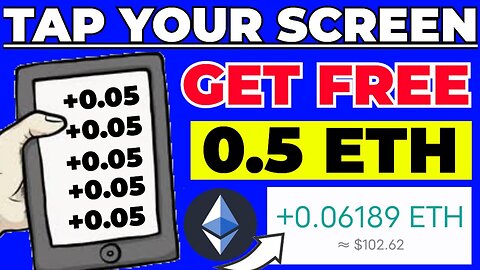 TAP YOUR SCREEN & GET $100 ETHEREUM For FREE ~ no investment | Free ETH Free BTC