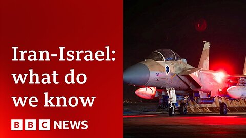 What we know about Iran's attack on Israel _ BBC News