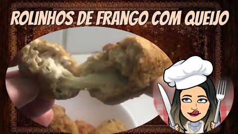 [ALMOÇO] Rolinho de Frango com Queijo 🧀 | Receita nossa de cada dia