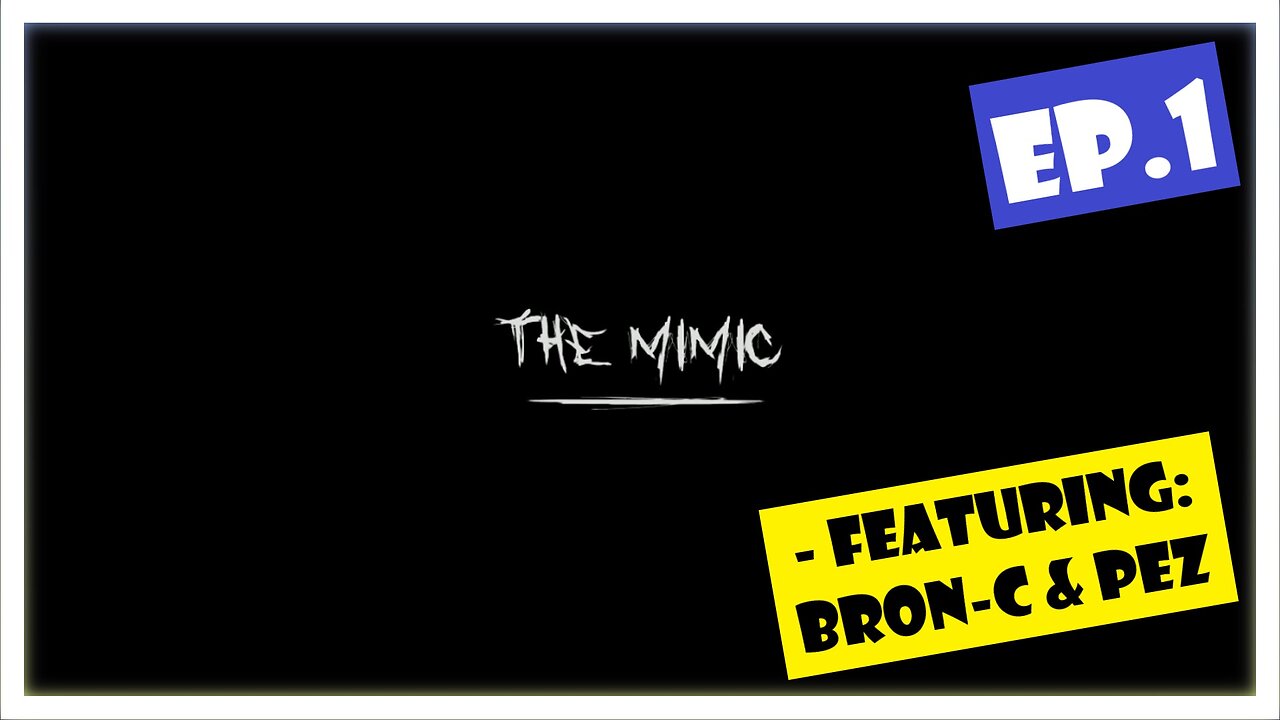 Ep.1 | The Mimic: Book 1: Chapter 1 (Roblox) *NO COMMENTARY*