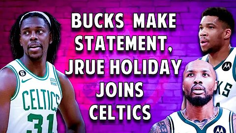 Damian Lillard Joins Milwaukee Bucks + Jrue Holiday to Celtics Reaction 