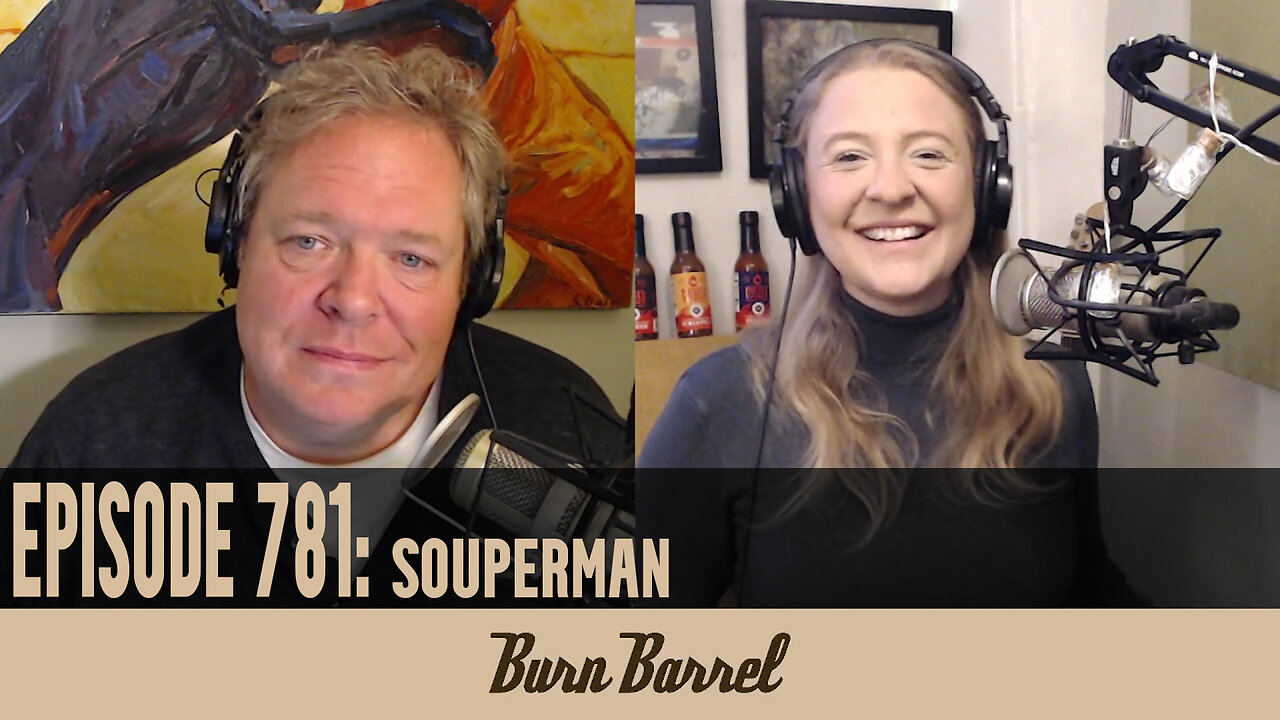 EPISODE 781: Souperman