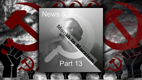 Battle4Freedom (2023) News, and Month of Marxism Part 13 