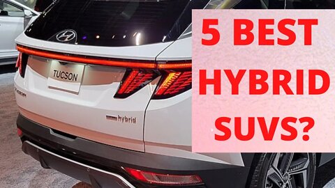 Best Hybrid Suv 2022