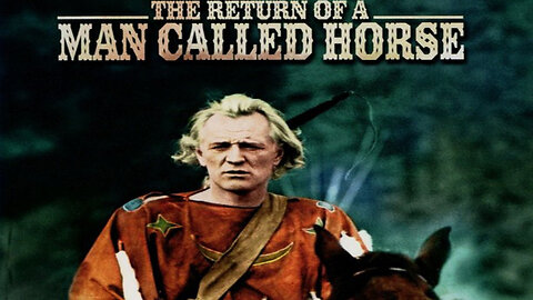 Return of a Man called Horse