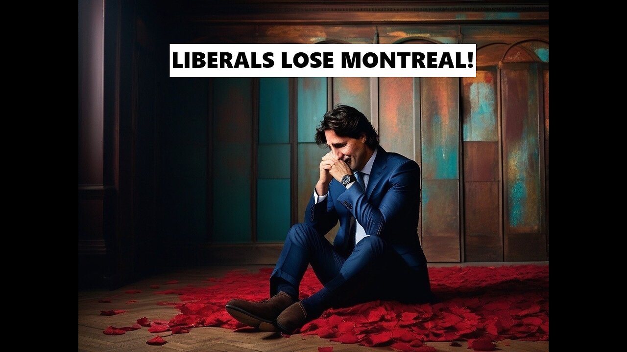 Trudeaus And The Liberals Lose in Massive Montreal Byelection