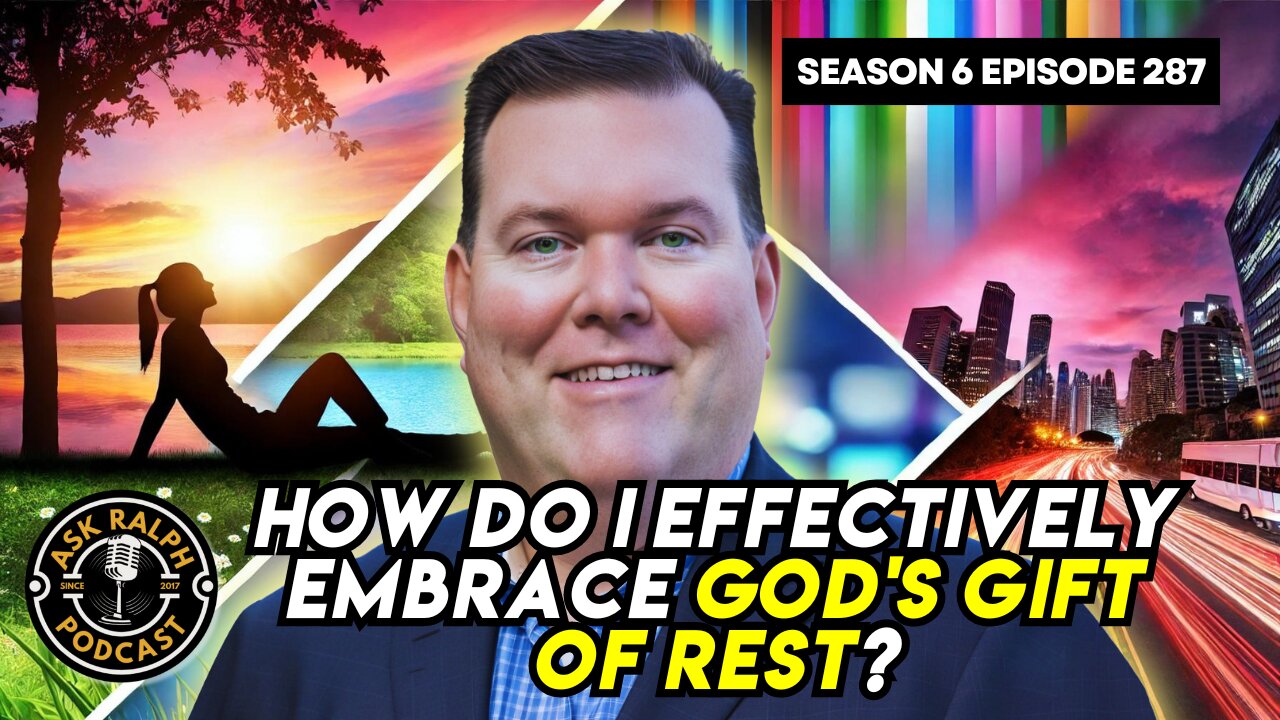 How do I effectively embrace God's gift of rest?