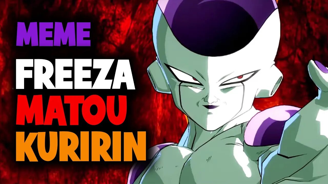 Meme - Freeza porque você matou o Kuririn?