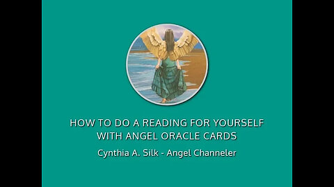 ANGEL CARD READINGS by Cynthia A. Silk