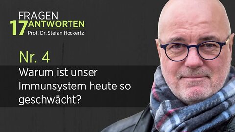 Immunsystem schwächer als früher? - Prof. Dr. Stefan Hockertz