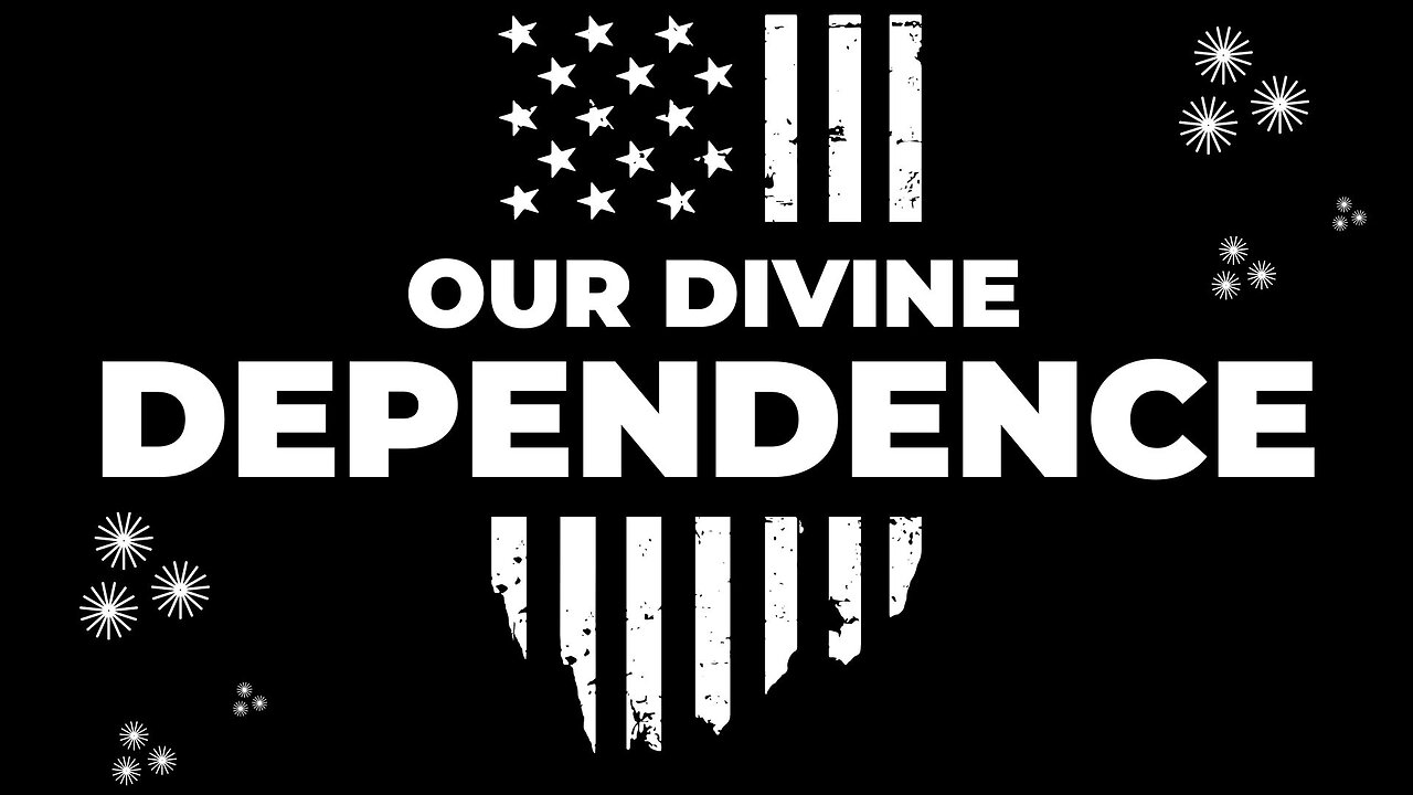 Our Divine Dependence 2023