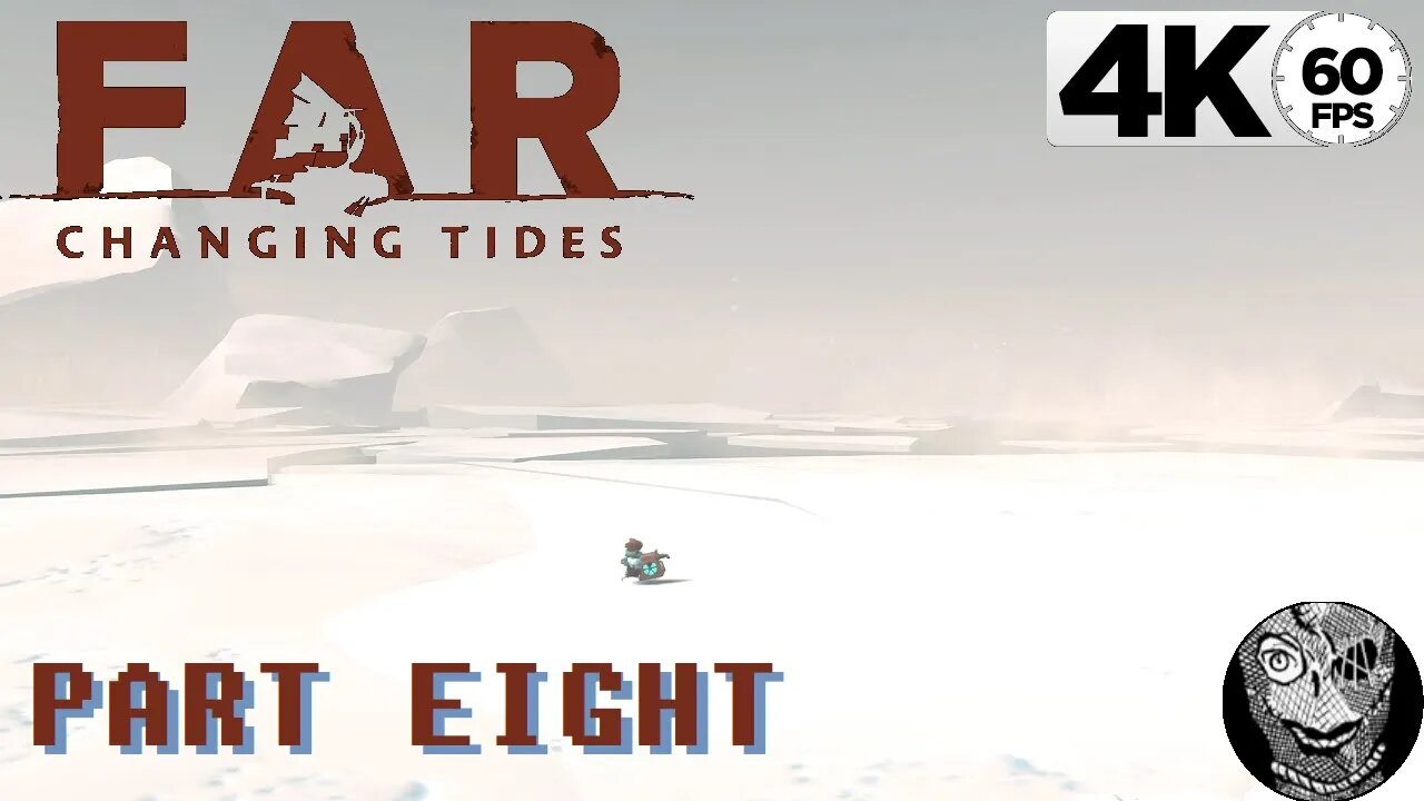 (PART 08) [Frozen Tundra] FAR: Changing Tides