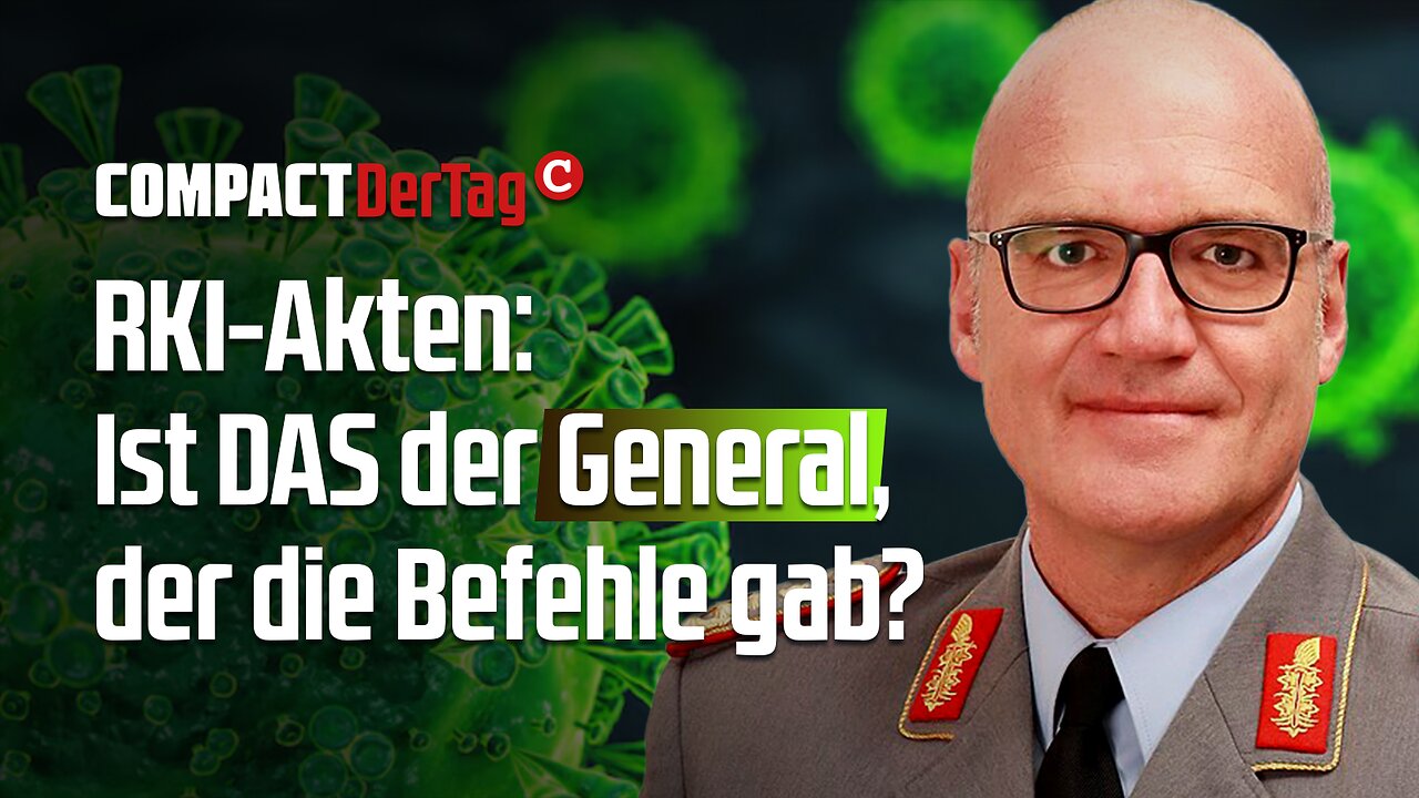 RKI-Akten: Ist DAS der General, der die Befehle gab?