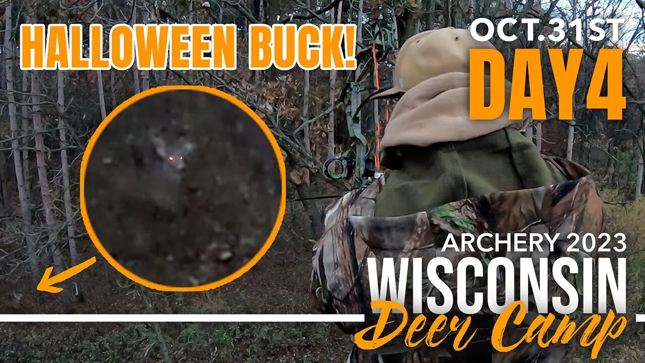 Wisconsin Bow Hunting - HALLOWEEN BUCK!!!