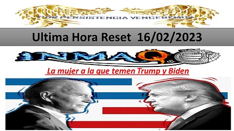 16/2/2023 La mujer a la que temen Trump y Biden
