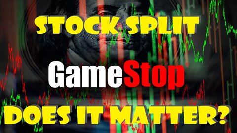 GameStop (GME) Stock Split | Does it Matter?