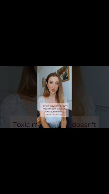 Toxic Masculinity = Toxic Feminity