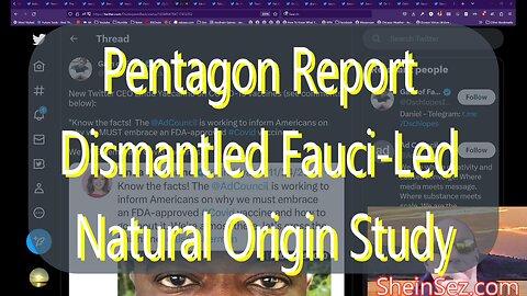 #172 Pentagon Report Forensically Dismantled Fauci-Led Natural Origin Study & more